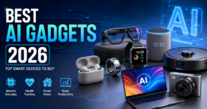 Best AI Gadgets 2026 Top Smart Devices to Buy